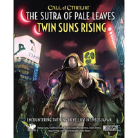 Call of Cthulu: The Sutra of Pale Leaves - Twin Suns Rising