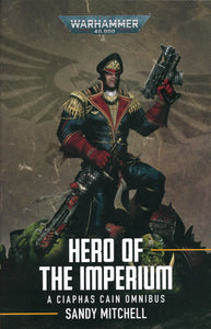 Ciaphas Cain: Hero of the Imperium