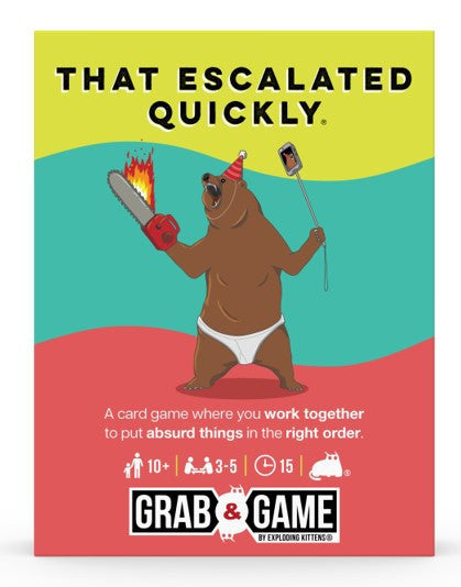Grab & Game: That Escalated Quickly