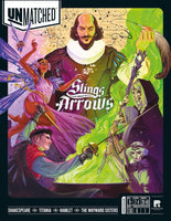 Unmatched: Slings & Arrows

