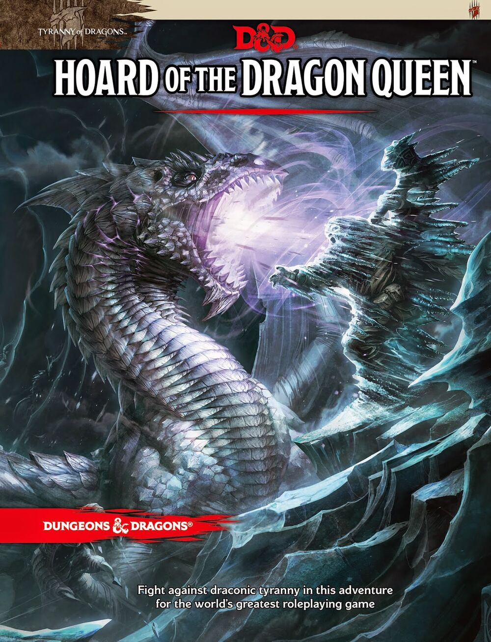 Dungeons & Dragons: Tyranny of Dragons: Hoard of the Dragon Queen