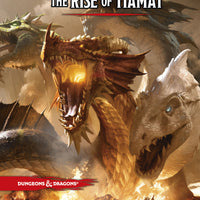 Dungeons & Dragons Tyranny of Dragons: Rise of Tiamat