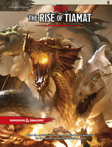 Dungeons & Dragons Tyranny of Dragons: Rise of Tiamat