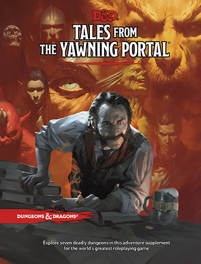 Dungeons & Dragons Tales from the Yawning Portal