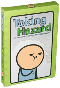 Toking Hazard